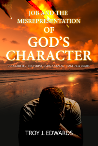 Job and the Misrepresentation of God's Character